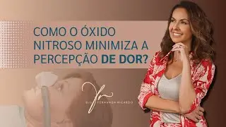 Como o óxido nitroso minimiza a percepção de dor
