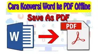 Cara Konversi Word ke PDF Offline (Save As PDF)