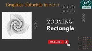 Zooming Rectangle||Rectangle||Graphics||How to create Zooming Rectangle