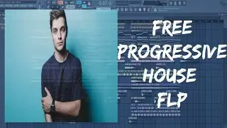 [Free FLP] How to make music like Martin Garrix | Free Progressive House FLP | FL STUDIO 12