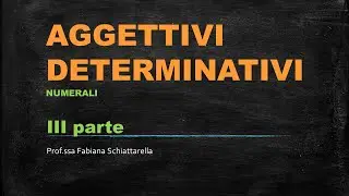 aggettivi numerali III parte