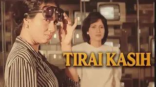 TIRAI KASIH (1984) 🎪🎀 | Kisah Cinta Tak Lekang Waktu | Ray Sahetapy, Lia Warokka - Full Movie