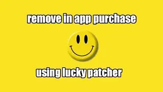 How to remove in app purchase in lucky patcher for android