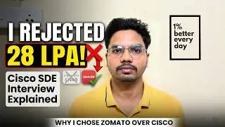 Why I REJECTED ❌ 28 LPA Offer from Cisco 😱 | SDE Interview Experience