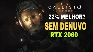 Testando The Callisto Protocol sem Proteção DENUVO! -  RTX 2060 #thecalistoprotocol #games