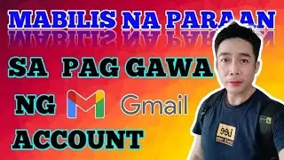 MABILIS NA PARAAN SA PAGGAWA NG GMAIL ACCOUNT?
