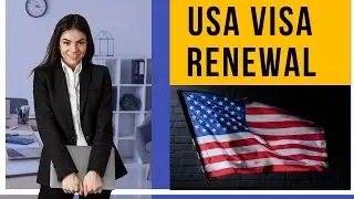USA VISA Renewal