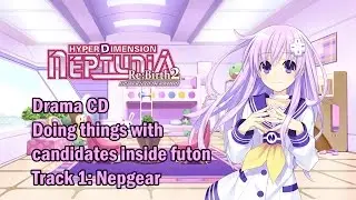 [Eng sub]Hyperdimension Neptunia Re;Birth2 Drama CD 2 - Nepgear (Visualized)