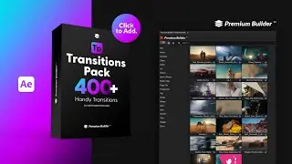 Transitions Pack (After Effects - PremiumBuilder Extension)