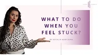 What to do if I feel my energy is blocked?