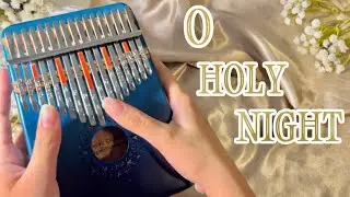 O Holy Night | kalimba cover | 17 keys