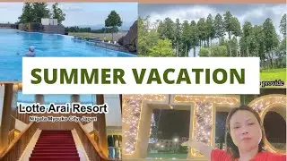 Lotte Arai Resort in SummerVacay 🌞/ALT Pinay in Japan