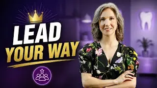 Stop Being a Pushover: Leadership Tips for Women Dentists