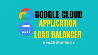 GCP | Application Load Balancer