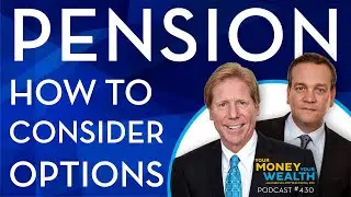 How to Consider Your Pension Options for #Retirement -  430