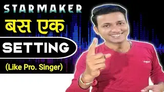 Starmaker EQ Settings || Starmaker Equalizer Settings | Starmaker Setting For Good Voice | Starmaker