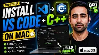 How to setup VS Code for C++ on Mac ? | Software Installation for Mac users