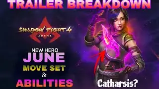 Here is Everything i found in June's Trailer | June trailer Breakdown | Shadow fight 4: Arena