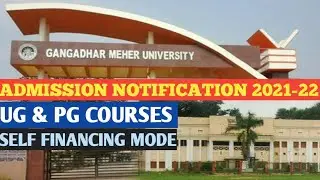 GANGADHAR MEHER UNIVERSITY SAMBALPUR UG PG ADMISSION NOTICE 2021-22