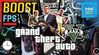 GTA V (GTA 5) Boost FPS Performance | Grand Theft Auto 5 Tweaks for Intel Graphics! 2020