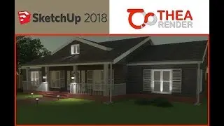 Getting Started With Thea Render 2.0 Creating A Rendering In SketchUp