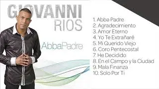 Abba Padre - Giovanni Rios (Disco Completo)