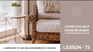 3Ds Max Tutorial Lesson 75 / Learn How To Use Weaver Modifier In 3Ds Max