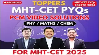 MHTCET PYQ's Video Solution (2021-2024) ki Problem Hogayi Solve ! | Rs 899 wali Batch Rs 799 mein !