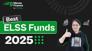 5 Best ELSS Funds to Invest in 2025 | Best Mutual Funds