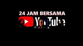 Live 24 jam Part. 2-3 (Disconnect) - Pak Botel
