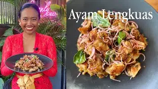Ayam Lengkuas , Galangal Chicken