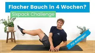 Flacher Bauch in 4 Wochen? Deine Sixpack-Challenge für definierte Bauchmuskeln!