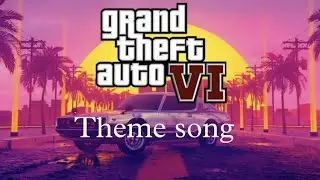 GTA 6 theme! bringing back the memories.