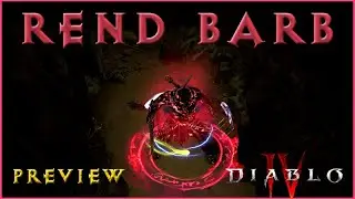 Bloody Rend-Barb Destroys Players & Dungeons [Diablo 4 Character Preview]
