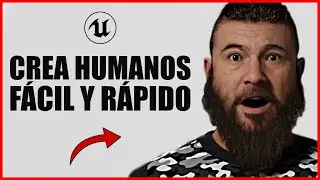 El Creador de Personajes + Completo | METAHUMAN UE5
