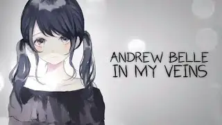 Nightcore - In My Veins