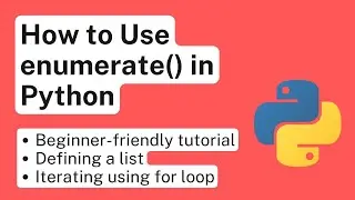 How to Use enumerate() in Python