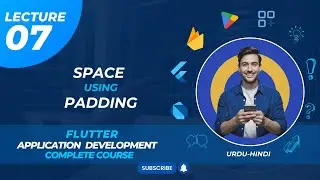 Add Space Around Widgets In Flutter Using Padding | Get Knowledge