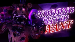 ❗️ FNAF - COLLAB | NOTHING LEFT TO WANT ❗️