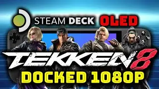 Tekken 8 Demo Docked to 1080p TV and still smooth 60! | SteamOS 3.5.7 | Steam Deck OLED Handheld PC