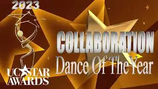 UC Star Awards: COLLABORATION Dance of Year (Academy Awards of Line Dancing)