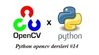 Python opencv dersleri #14 sınır belirleme countorus bulma işlemi