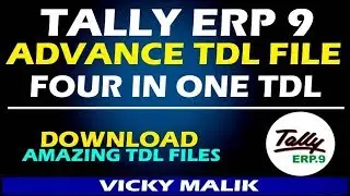 Top 4 TDL Files for Tally Users || Tally Advance Feature TDL File || Multiple TDL File For TAlly 9