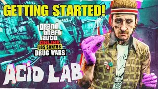 GTA Online - Getting Started LS Drug Wars DLC Acid Lab Setup!