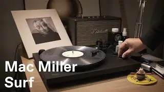 [바이닐로 듣는] Mac Miller - Surf