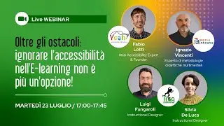 Webinar. Oltre gli ostacoli: ignorare l’Accessibilità nell’E-learning non è più un’opzione!