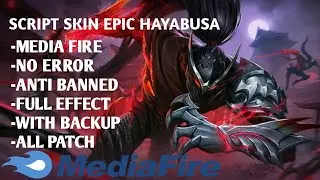 SCRIPT SKIN HAYABUSA EPIC || VIA MEDIAFIRE NO ERROR NO BANNED 100% WORK