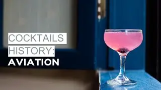 Cocktails history: Aviation 