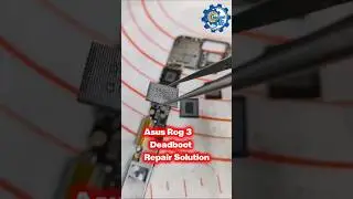 Asus Rog 3 Deadboot Solution #asusrog #rog3 #repair #viralvideo #shorts #fyp