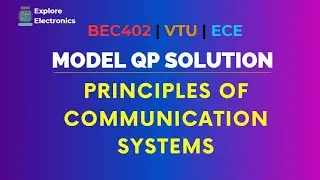 Solutions to Model Question Papers, Principles of Communication Systems | BEC402 | VTU